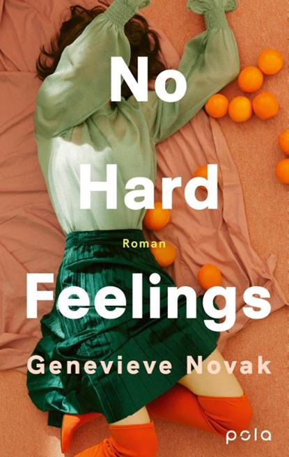 No Hard Feelings, Genevieve Novak - Paperback - 9783759600233