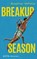 Breakup Season, Sophie White - Paperback - 9783759600752