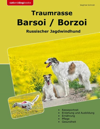 Traumrasse Barsoi / Borzoi, Siegfried Schmidt - Paperback - 9783759750839