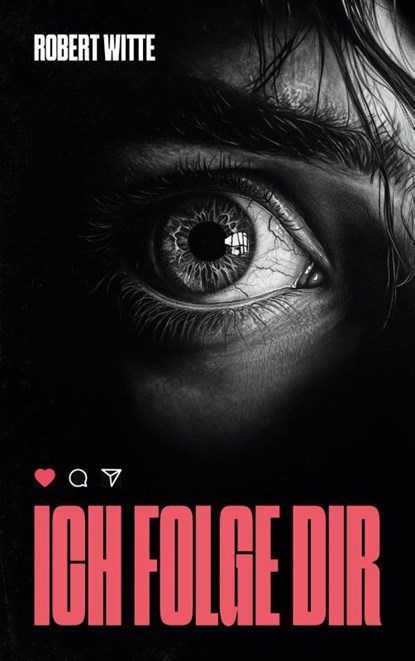 Ich Folge Dir, Robert Witte - Paperback - 9783759753205