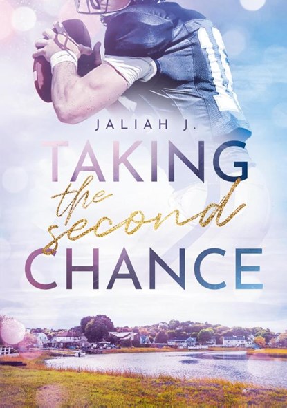 Taking the Second Chance, Jaliah J. - Paperback - 9783759773999