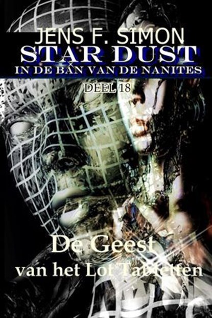 De Geest van het Lot Tabletten (STAR-DUST 18), Jens F. Simon - Ebook - 9783759857828