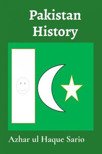 Pakistan History, Azhar ul Haque Sario - Ebook - 9783759888099