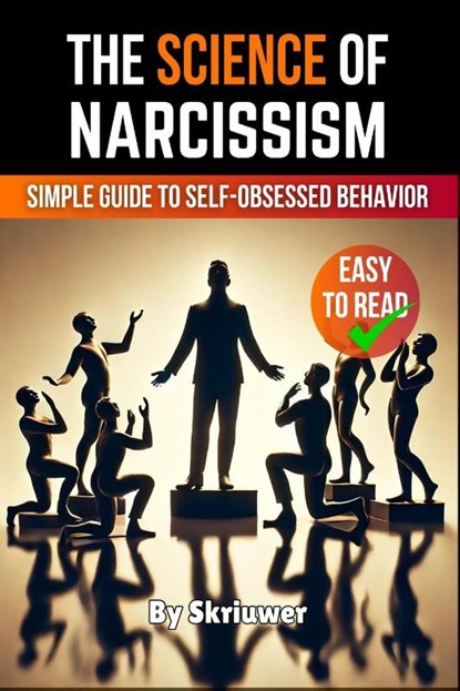 The Science of Narcissism, Skriuwer. com - Paperback - 9783759888211