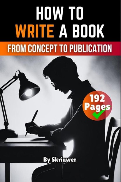 How to Write a Book, Skriuwer. com - Paperback - 9783759892805