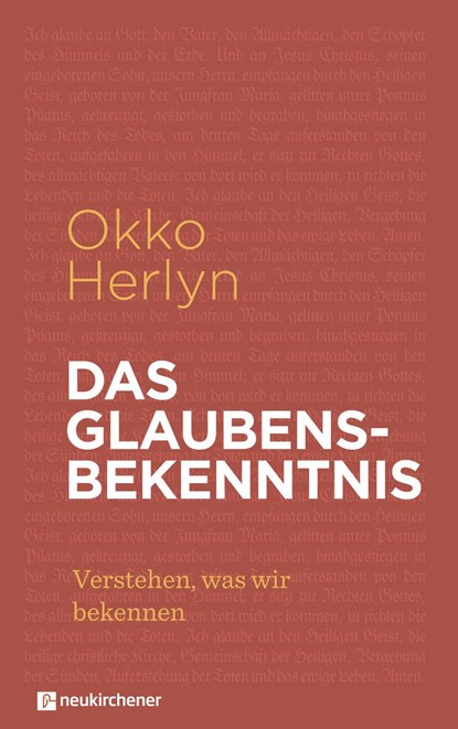 Das Glaubensbekenntnis, Okko Herlyn - Gebonden - 9783761567715