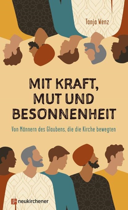 Mit Kraft, Mut und Besonnenheit, Tanja Wenz - Gebonden - 9783761568507