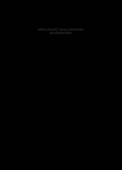 Alle-Kinder-Bibel, Andrea Karimé - Gebonden - 9783761569030