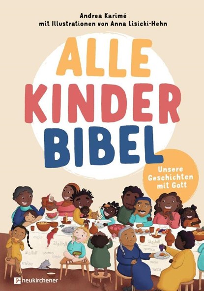 Alle-Kinder-Bibel, Andrea Karimé - Gebonden - 9783761569030