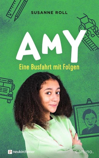 Amy - Eine Busfahrt mit Folgen, Susanne Roll - Gebonden - 9783761569207