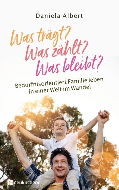 Was trägt? Was zählt? Was bleibt?, Daniela Albert - Paperback - 9783761569726