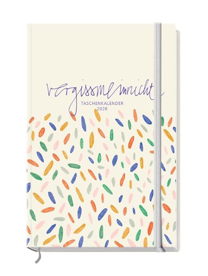 vergissmeinnicht 2026 - Taschenkalender, Anja Schäfer - Paperback - 9783761570456