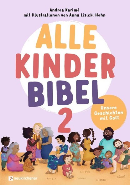 Alle-Kinder-Bibel 2, Andrea Karimé - Gebonden - 9783761570531