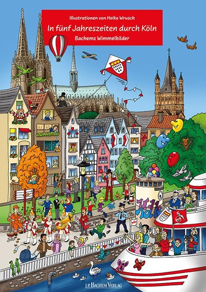 In fünf Jahreszeiten durch Köln, niet bekend - Paperback - 9783761624968