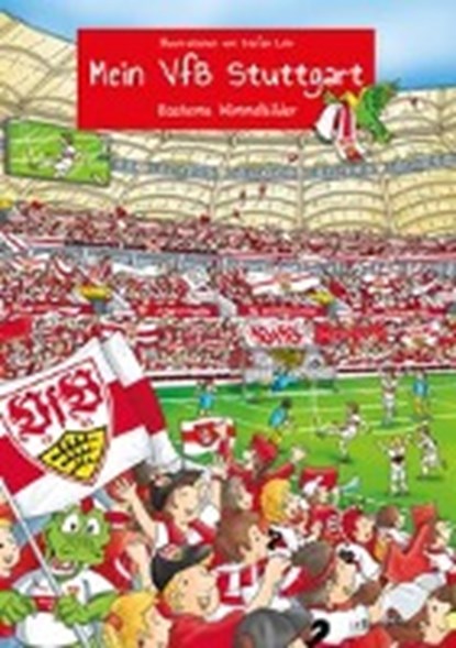 Mein VfB Stuttgart, LOHR,  Stefan - Overig - 9783761629765
