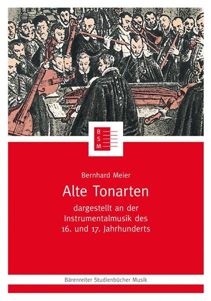 Alte Tonarten, Bernhard Meier - Paperback - 9783761810538