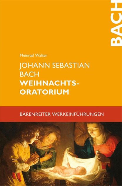 Johann Sebastian Bach. Weihnachtsoratorium, Meinrad Walter - Paperback - 9783761815151