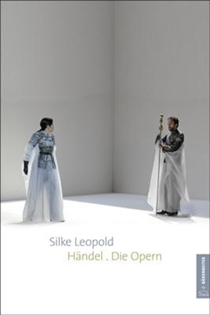 Händel. Die Opern, Silke Leopold - Paperback - 9783761822906