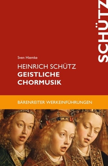 Heinrich Schütz. Geistliche Chormusik, Sven Hiemke - Ebook - 9783761870358
