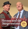 Hannes und der Bürgermeister | Archner, Hans-Peter ; Jaedicke, Ralf | 