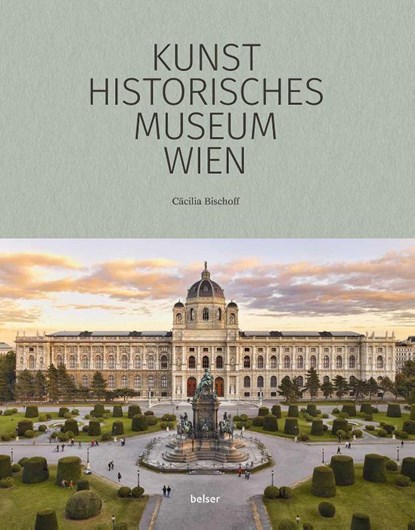 Das Kunsthistorische Museum Wien, Cäcilia Bischoff - Gebonden - 9783763029181