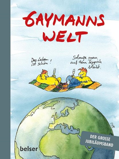 Gaymanns Welt, Peter Gaymann - Gebonden - 9783763029242