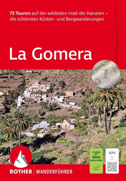 La Gomera, Klaus Wolfsperger ; Annette Wolfsperger - Paperback - 9783763314010