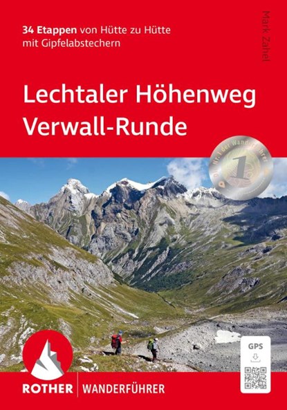 Lechtaler Höhenweg - Verwall-Runde, Mark Zahel - Paperback - 9783763314164