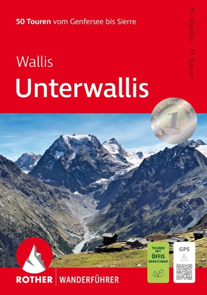 Wallis: Unterwallis, Michael Waeber ; Marianne Bauer - Paperback - 9783763314409