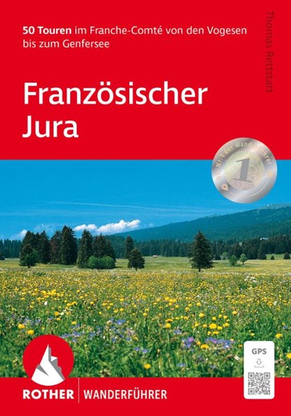 Französischer Jura, Thomas Rettstatt - Paperback - 9783763314423