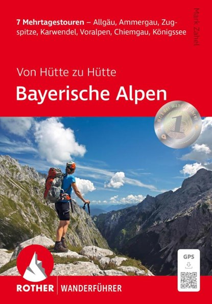 Von Hütte zu Hütte - Bayerische Alpen, Mark Zahel - Paperback - 9783763314430
