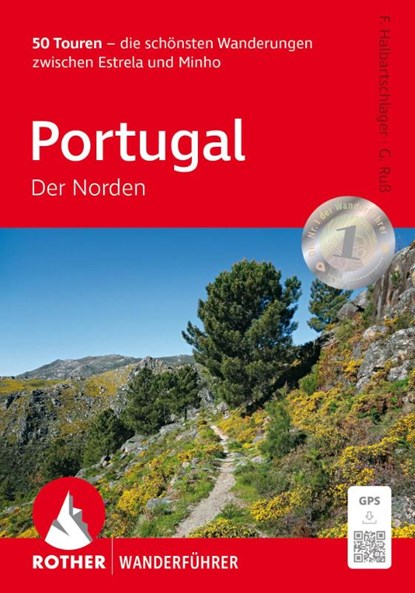 Portugal - Der Norden, Rother Wanderführer, Franz Halbartschlager ; Gerhard Ruß - Paperback - 9783763314546