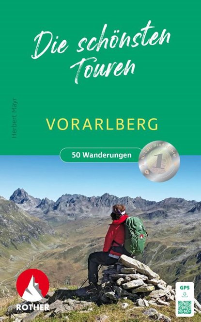 Vorarlberg - Die schönsten Touren, Herbert Mayr - Paperback - 9783763334018