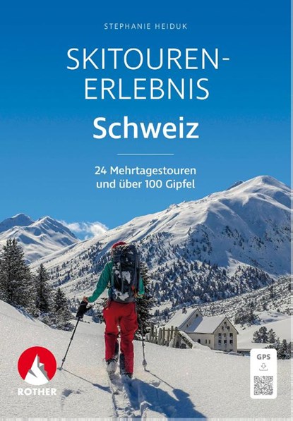 Skitouren-Erlebnis Schweiz, Stephanie Heiduk - Paperback - 9783763334322