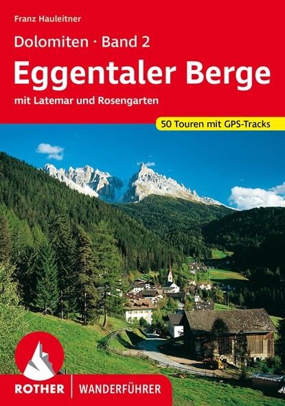 Dolomiten 2 - Eggentaler Berge, Franz Hauleitner - Paperback - 9783763340590