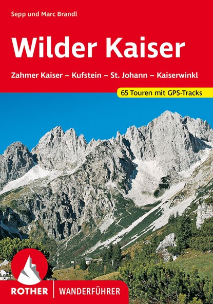 Wilder Kaiser, Sepp Brandl ;  Marc Brandl - Paperback - 9783763340842
