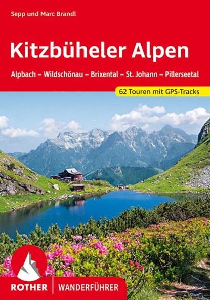 Kitzbüheler Alpen, Sepp Brandl ;  Marc Brandl - Paperback - 9783763341344