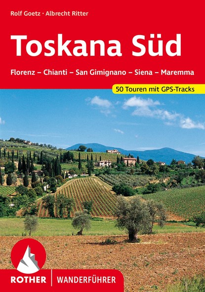 Toskana Süd, Rolf Goetz ;  Albrecht Ritter - Paperback - 9783763341696