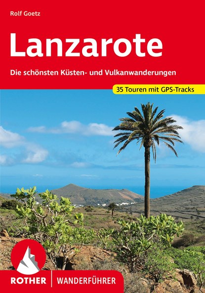 Lanzarote, Rolf Goetz - Paperback - 9783763343027