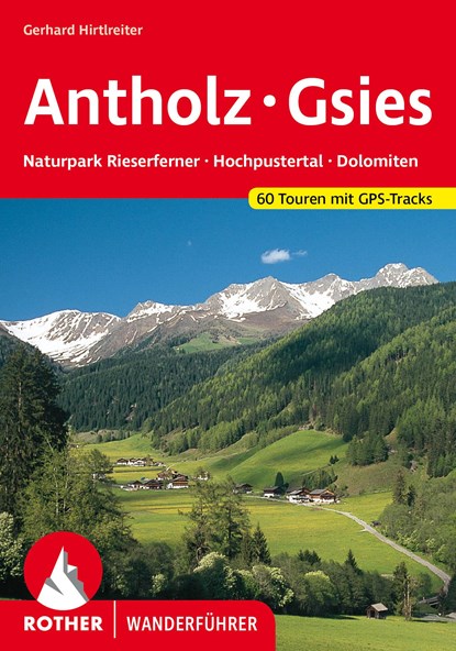 Antholz - Gsies, Gerhard Hirtlreiter - Paperback - 9783763343256