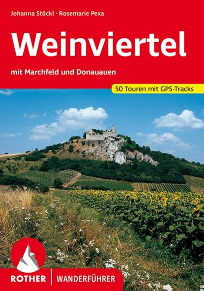 Weinviertel, Johanna Stöckl ;  Rosemarie Pexa - Paperback - 9783763343317
