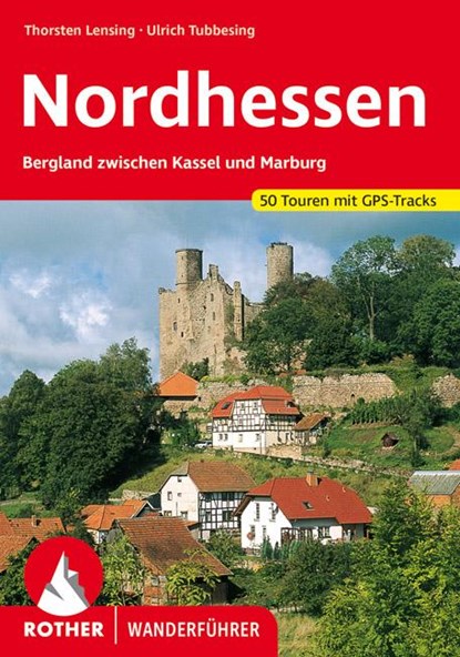 Nordhessen, Ulrich Tubbesing ; Thorsten Lensing - Paperback - 9783763343461