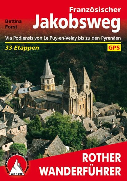 Französischer Jakobsweg, Bettina Forst - Paperback - 9783763343508