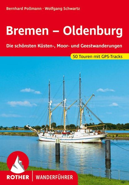 Bremen - Oldenburg (wf) 50T GPS Küsten-,Moor-&Geestwander., niet bekend - Overig - 9783763344055