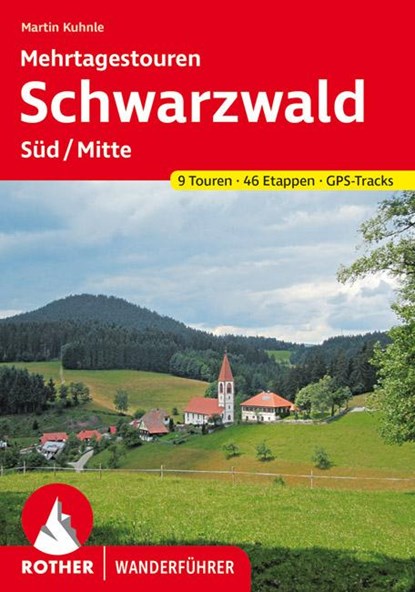 Schwarzwald Süd/Mitte, Martin Kuhnle - Paperback - 9783763344345