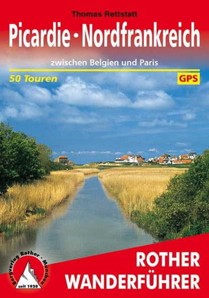 Picardie - Nordfrankreich, Thomas Rettstatt - Paperback - 9783763344567