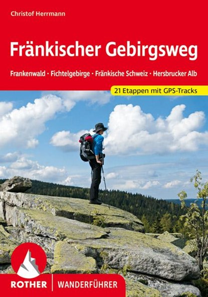 Fränkischer Gebirgsweg, Christof Herrmann - Paperback - 9783763344635