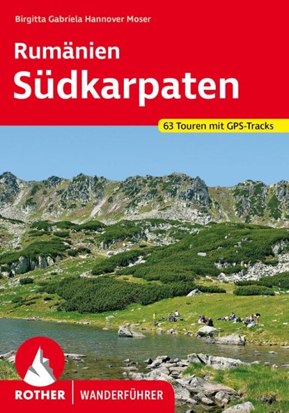 Rumänien - Südkarpaten, Brigitta Gabriela Hannover Moser - Paperback - 9783763344673