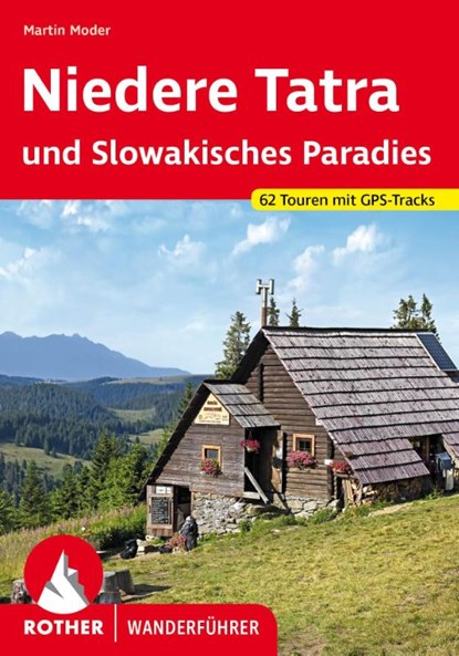 Niedere Tatra und Slowakisches Paradies, Martin Moder - Paperback - 9783763345564