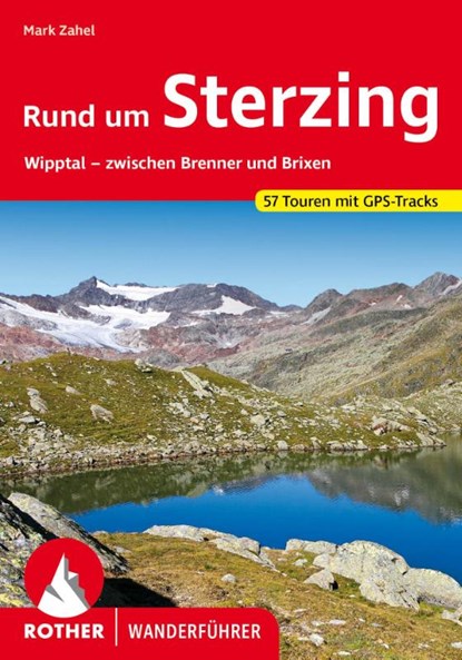 Rund um Sterzing, Mark Zahel - Paperback - 9783763346479
